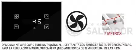 Opcional: kit de turbina tangencial + centralita táctil